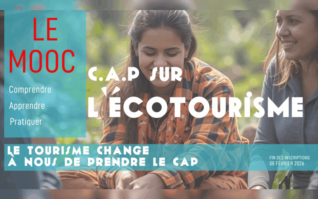 C.A.P. sur l’écotourisme !